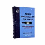 Livro FROM BORDEAUX TO THE STARS: THE REAWAKENING OF A WINE LEGEND - Imagem 2