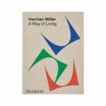 Livro HERMAN MILLER - A WAY OF LIVING