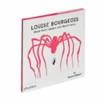 Livro LOUISE BOURGEOIS MADE GIANT SPIDERS AND WASN'T SORRY - Imagem 2