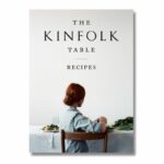 Livro THE KINFOLK TABLE: RECIPES FOR SMALL GATHERINGS
