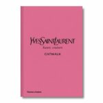 Livro YVES SAINT LAURENT - HOUTE COUTURE - CATWALK