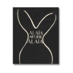 Livro ALAÏA AFORE ALAÏA