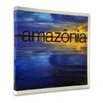 Livro AMAZONIA - PRESERVACAO NATURAL E CULTURA