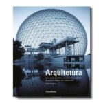 Livro ARQUITETURA - GUIA VISUAL DE ESTILOS ARQUITETONICOS OCIDENTAIS DO PERIODO C