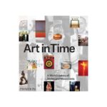 Livro ART IN TIME - A WORLD HISTORY OF STYLES AND MOVEMENTS
