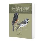 Livro AVES DO BRASIL ORIENTAL