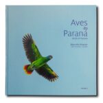 Livro AVES DO PARANÁ - VOL 2