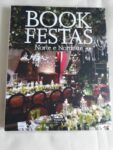 Livro BOOK FESTAS - NORTE E NORDESTE