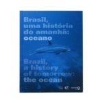 Livro BRASIL, UMA HISTORIA DO AMANHA: OCEANO