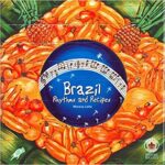 Livro BRAZIL - RHYTHMS AND RECIPES - C/ CD-AUDIO