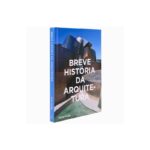 Livro BREVE HISTORIA DA ARQUITETURA - Imagem 2