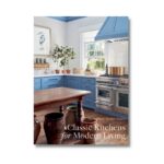 Livro CLASSIC KITCHENS FOR MODERN LIVING: SARAH BLANK