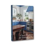 Livro CLASSIC KITCHENS FOR MODERN LIVING: SARAH BLANK - Imagem 2