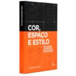 Livro COR, ESPAÇO E ESTILO - Imagem 2