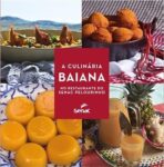 Livro Culinaria Baiana, a -  no Restaurante do Senac Pelourinho