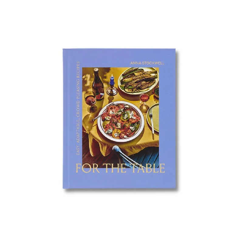 for the table easy adaptable crowd pleasing recipes 9263 1 0a06cb25db4891fd6a8b334d45486a34 1 deezign