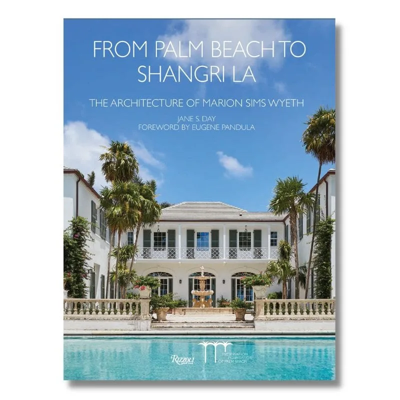 from palm beach to shangri la the architecture of marion sims wyeth 6031 1 ad4f93cf34904b7c0fa8734f680a9d69 1 deezign