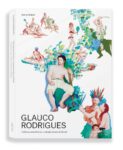 Livro GLAUCO RODRIGUES - CRONICAS ANACRONICAS, E SEMPRE ATUAIS, DO BRASIL