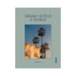 Livro Grand Hotels of the World