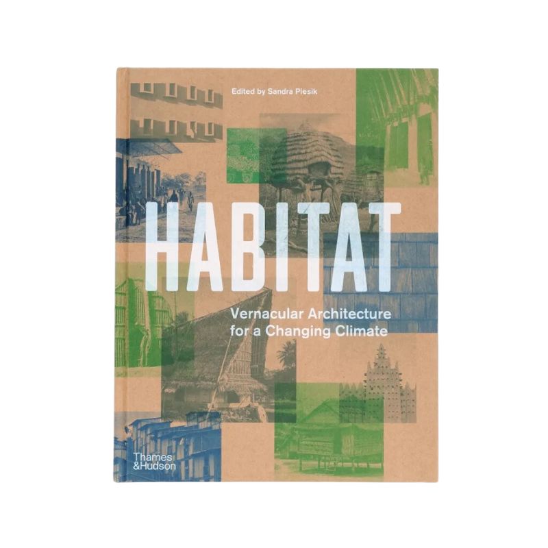 habitat vernacular architecture for a changing climate 10213 1 dd105c00fb1d700a0fe0e8cc00d3ee7b 1 deezign