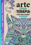 Livro LIVRO PARA COLORIR - ARTE COMO TERAPIA - ANTIESTRESSE