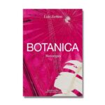 Livro Luiz Zerbini - Botanica, Monotypes 2016-2020