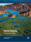 Livro PANTANAL ORIGENS DE UM PARAISO