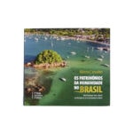 Livro PATRIMONIOS DA HUMANIDADE NO BRASIL, OS