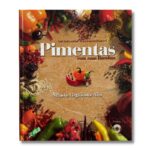 Livro PIMENTAS COM SUAS RECEITAS - DICIONÁRIO GASTRONÔMICO