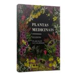 Livro PLANTAS MEDICINAIS - CULTIVO - DE GRAO EM GRAO