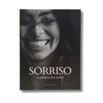 Livro SORRISO -  A JANELA DA ALMA