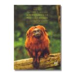 Livro UMA HISTORIA DE CONSERVACAO: A MATA ATLANTICA E O MICO-LEAO-DOURADO