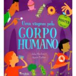 Livro UMA VIAGEM PELO CORPO HUMANO