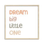 Quadro Dream Big
