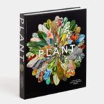 Livro PLANT: EXPLORING THE BOTANICAL WORLD