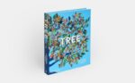 Livro TREE: EXPLORING THE ARBOREAL WORLD
