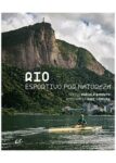 Livro RIO, ESPORTIVO POR NATUREZA