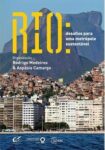 Livro RIO - DESAFIOS PARA UMA METROPOLE SUSTENTAVEL