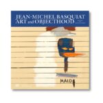 Livro Jean-michel Basquiat: Art And Objecthood Capa Dura