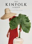 Livro The Kinfolk Garden: How To Live With Nature Capa Dura