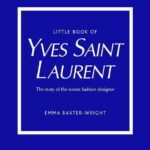 Livro Little Book Of Yves Saint Laurent